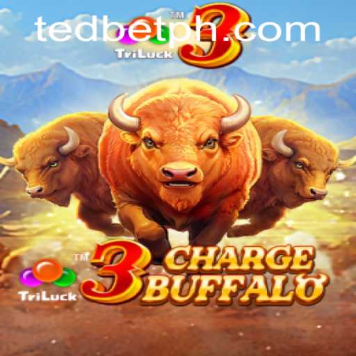 Exploring the Thrills of 3ChargeBuffalo at Tedbet Casino
