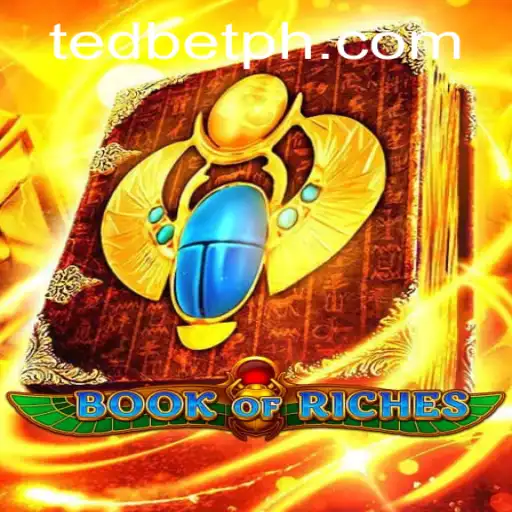 Discover the Thrilling World of Book of Riches at Tedbet Casino