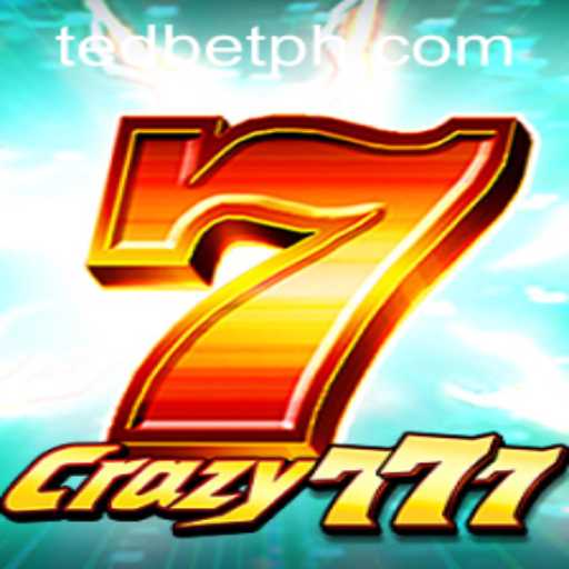 Explore the Thrilling World of Crazy777 at Tedbet Casino