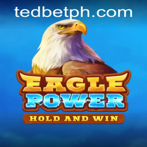 Exploring EaglePower: A Thrilling Addition to Tedbet Casino