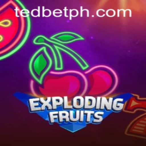 ExplodingFruits: A Dynamic Adventure at Tedbet Casino