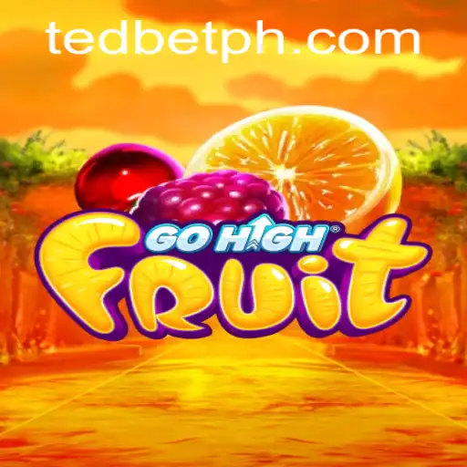 Exploring GoHighFruit at Tedbet Casino: A Juicy Adventure