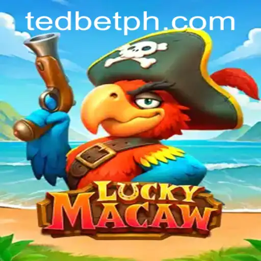 Unraveling the Excitement of LuckyMacaw at Tedbet Casino