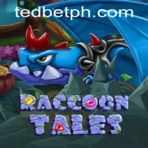 Exploring the Thrilling World of RaccoonTales at Tedbet Casino
