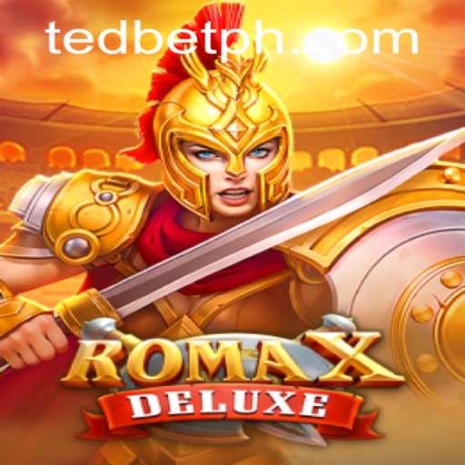 Experience the Thrills of RomaXDeluxe at Tedbet Casino
