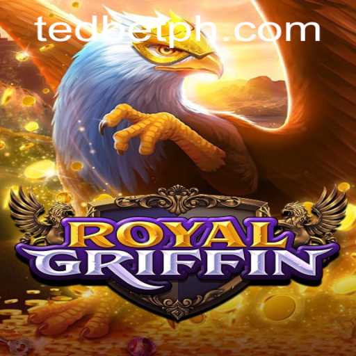 Explore the Thrilling World of RoyalGriffin at Tedbet Casino