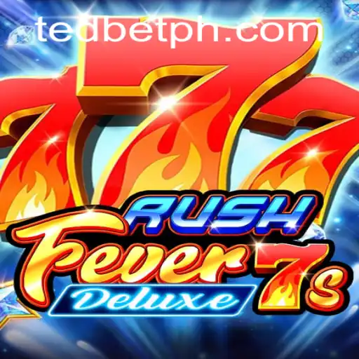 Exploring RushFever7sDeluxe: A Thrilling Adventure at Tedbet Casino
