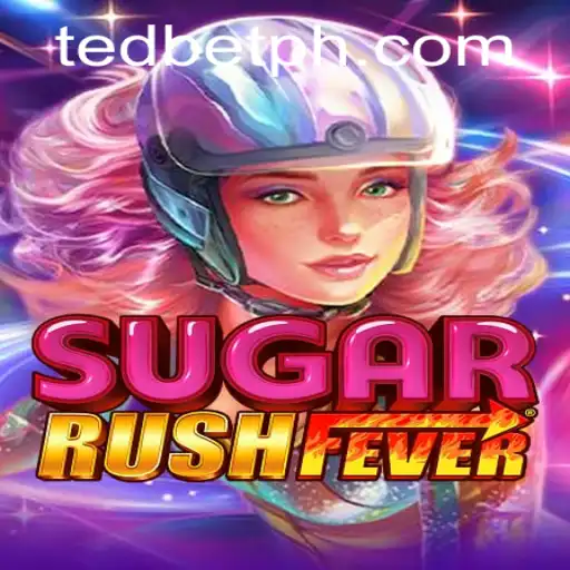 Experience the Thrills of SugarRushFever at Tedbet Casino