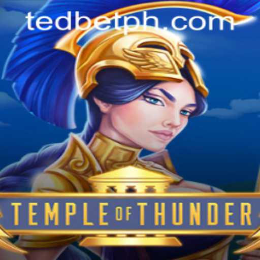 Explore the Electrifying World of TempleofThunder at Tedbet Casino